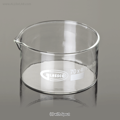 Crystallizing Dish, Normal-grade, Borosilicate Glass α3.3, 20~150㎖With or Without Spout, DIN & USP Standard, 결정 / 크리스탈라이징 디쉬