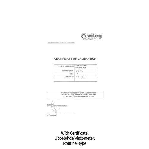 Witeg® Ubbelohde Capillary Viscometer, Routine-Type, for Transparent Liquids & High-temp. or Low-temp. MeasurementsWith Individual Certificate of Calibration, Constant K-value, ASTM / ISO, 우베로데 점도계, 투명 액상용에 적합