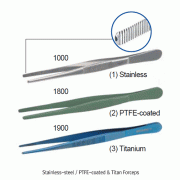 Bochem® Forceps, High Grade Stainless-steel·PTFE-coated·Titan, L105~300mmWith Blunt & Ridged Tip, 스텐·PTFE코팅·티타늄-포셉/핀셋, 비자성/비부식