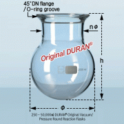 250~50,000㎖ DURAN® Original Vacuum/Pressure Round Reaction Flask, with 45° DN-Flange/O-ring GrooveUp to 1.0 bar at 250℃, Perfect Compatibility, DURAN® 정품 환형 진공 / 압력 반응 플라스크, O-링 홈부, 완벽한 호환성 표준화 규격