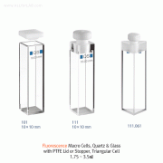 Fluorescence Macro Cells, Quartz & Glass with PTFE Lid or Stopper, Triangular Cell 1.75~3.5㎖