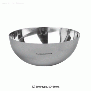 Stainless-steel Evaporating Dish, Bowl & Flat type, 50~450㎖Made of Non-magnetic 18/10 Stainless-steel, 1,400℃, 증발접시, 비자성